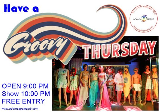 Have a groovy Thursday at Adams Apple Club Chiang Mai. Just having fun with friends and good shows in a comfortable and pleasant atmosphere.