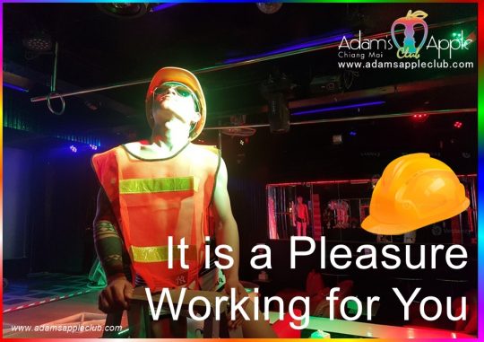 A Pleasure Working for You Adams Apple Nightclub Chiang Mai. One of our highlights is the "Workers Performance", an extensive and unique show
