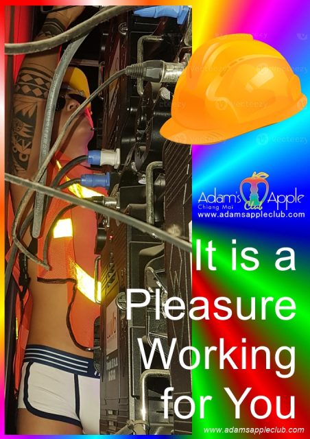 A Pleasure Working for You Adams Apple Nightclub Chiang Mai. One of our highlights is the "Workers Performance", an extensive and unique show