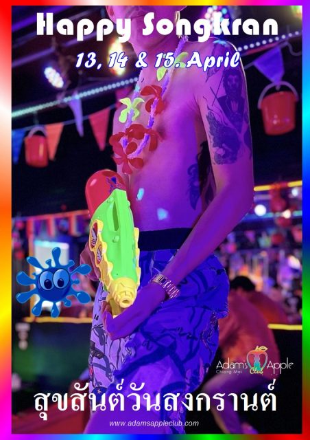 Songkran 2024 Chiang Mai Adams Apple Club Thailand. We opened on Songkran and created special shows for our customers.