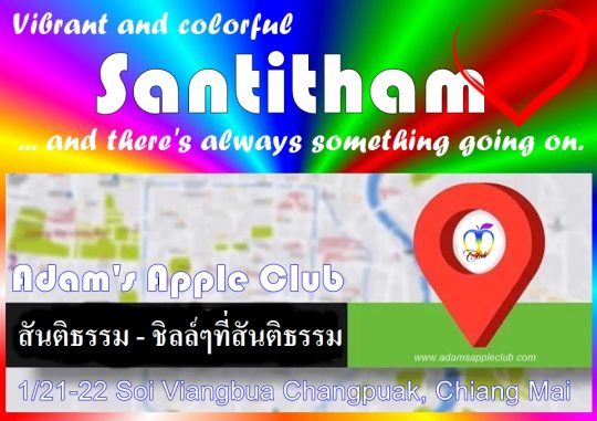 Vibrant and colorful Santitham, in the north of the city of Chiang Mai is a vibrant and colorful area, always with something going on