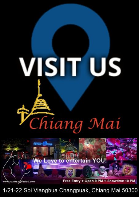 Come Visit us at Adams Apple Club in Chiang Mai the legendary Nightclub. You will definitely remember your visit to this popular hangout!