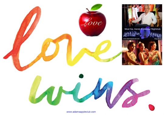 LOVE WINS Adams Apple Nightclub Chiang Mai Thailand. We LOVE YOU all! เรารักคุณทุกคน! LOVE WINS! ความรักชนะ! LGBT venue Thailand