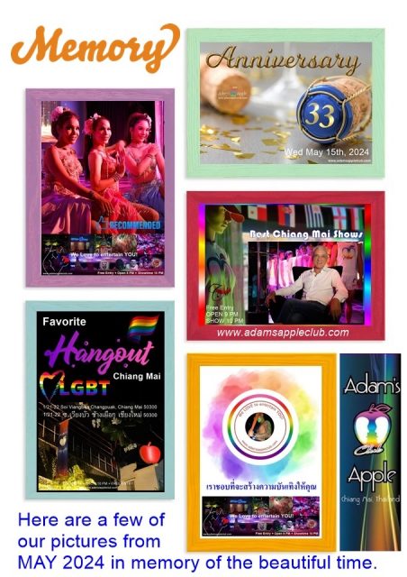 Memories MAY 2024 Adams Apple Club Chiang Mai Here are a few of our pictures from MAY 2024 in memory of the beautiful time.