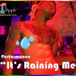 Raining Men Performance - Adams Apple Club Chiang Mai a live show with excellent performers and an incredibly cool Raincoat costume