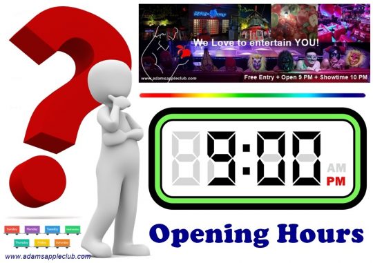 FAQ Opening Hours Adams Apple Club Chiang Mai We are open every day of the week at 9pm and everyone is very welcome!