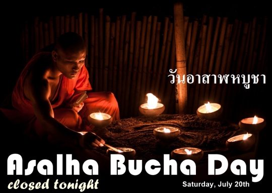 Asalha Bucha Day 2024 - Adam’s Apple Club Chiang Mai is closed tonight. OPEN again on Monday, July 22nd, 2024.