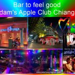 Bar to feel good Adam's Apple Club Chiang Mai this venue attracts a diverse mix of locals, expats and travelers from all over the world