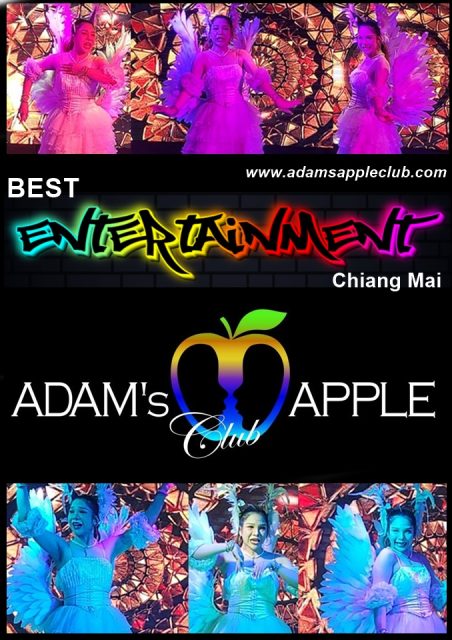 Best Entertainment Chiang Mai Adams Apple Club, World-class entertainment in a cozy and unique nightclub in northern Thailand