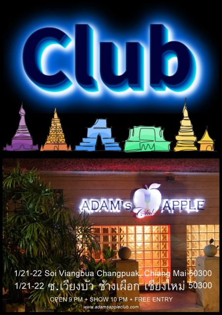 Best CLUB in Chiang Mai is Adams Apple Club the legendary gay friendly Nightclub for adult Entertainment in the north of Thailand