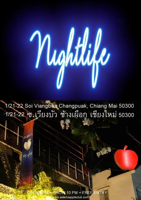 Chiang Mai Nightlife Activities Adams Apple Club. Just having fun with friends and good shows in a comfortable and pleasant atmosphere