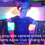 Enjoy exquisite cabaret shows in the Adams Apple Club Chiang Mai. Immerse yourself in one of Chiang Mai's prominent live cabaret shows.