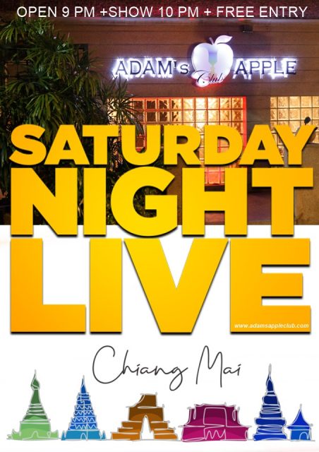 Saturday Night Live in Chiang Mai at Adams Apple Club. This NIGHTCLUB is a favorite place for spending time, also a place for entertainment