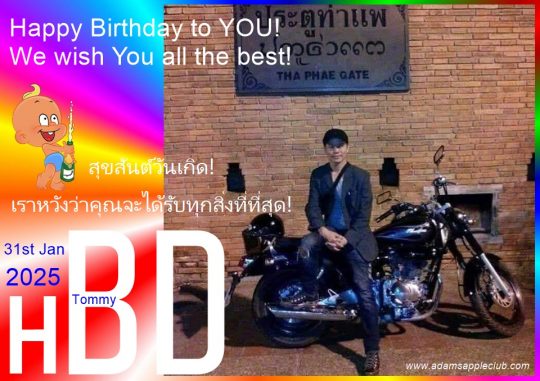 HAPPY Birthday Tommy 2025 Adams Apple Club Chiang Mai. We wish you a happy birthday from the bottom of my heart.
