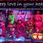 Valentine's Day 2025 Adams Apple Club Chiang Mai Keep love in your heart. A life without it is like a sunless garden when the flowers are dead