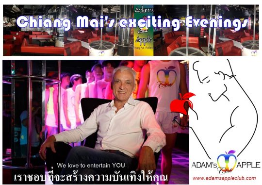 Chiang Mai's exciting evenings Adams Apple Club is lively and diverse, friendly and open to every visitor from all over the world.