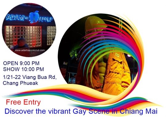 Vibrant Gay Scene Chiang Mai 2025 … at Adams Apple Club LGBT Venue the legendary gay friendly Hangout for adult Entertainment