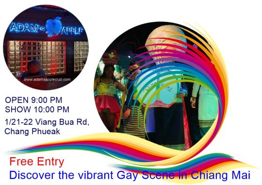 Vibrant Gay Scene Chiang Mai 2025 … at Adams Apple Club LGBT Venue the legendary gay friendly Hangout for adult Entertainment