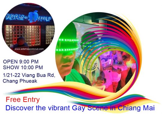 Vibrant Gay Scene Chiang Mai 2025 … at Adams Apple Club LGBT Venue the legendary gay friendly Hangout for adult Entertainment