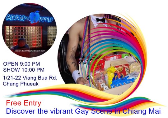 Vibrant Gay Scene Chiang Mai 2025 … at Adams Apple Club LGBT Venue the legendary gay friendly Hangout for adult Entertainment