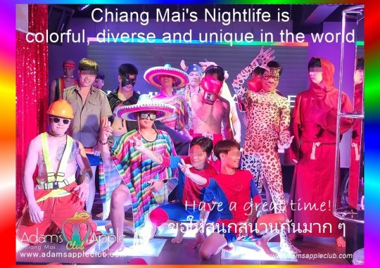 Colorful and diverse Nightlife and unique in the world. Experience the energy of nightlife at Adams Apple Club in Chiang Mai