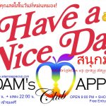 We make days colorful - We brighten up gray days for you. We make you happy when the sky is gray! Adams Apple Club Chiang Mai