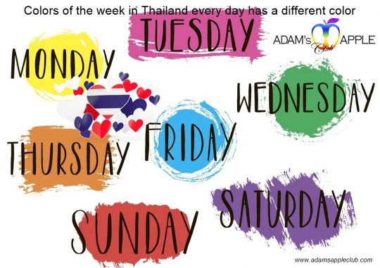 Colors of the week in Thailand every day has a different color. These colors are often reflected in clothing, ceremonies, and even birthday