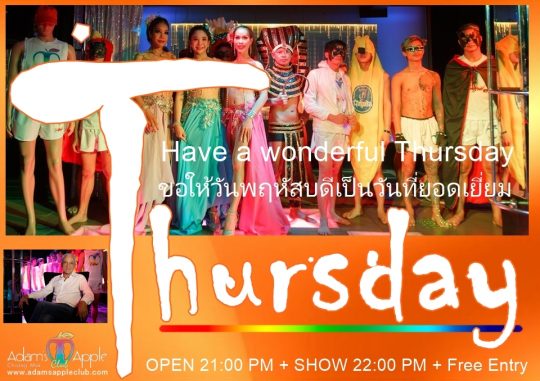 Have a wonderful Thursday - Adams Apple Club in Chiang Mai is a guarantee for endless fun. ENJOY YOUR LIFE – Let’s have FUN