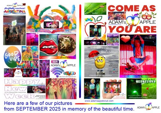 Memories SEPTEMBER 2025 - Adams Apple Club Chiang Mai Here are a few of our pictures from SEPTEMBER 2025 in memory of the beautiful time.
