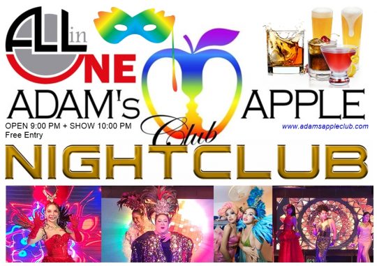 All In One Nightclub Chiang Mai Adams Apple Club - the legendary gay friendly Nightclub for adult Entertainment.