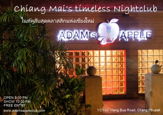 Chiang Mai's timeless Nightclub Adam's Apple Club for Unforgettable Nights. We look forward to seeing you!