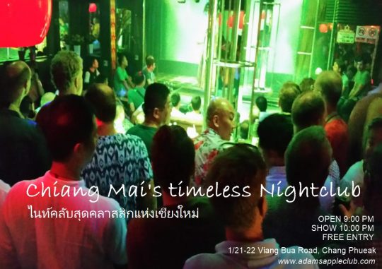Chiang Mai's timeless Nightclub Adam's Apple Club for Unforgettable Nights. We look forward to seeing you!