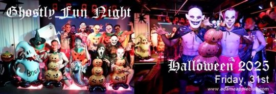 Ghostly Fun Night Halloween Party 2025 Chiang Mai on October 31st. at 9pm at the Adam's Apple Club in Chiang Mai.