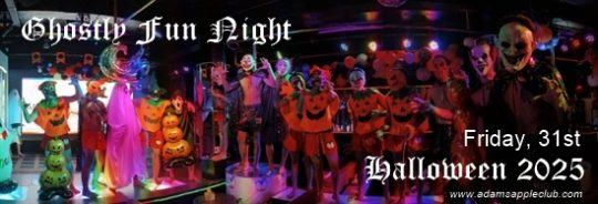 Ghostly Fun Night Halloween Party 2025 Chiang Mai on October 31st. at 9pm at the Adam's Apple Club in Chiang Mai.