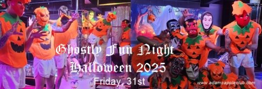 Ghostly Fun Night Halloween Party 2025 Chiang Mai on October 31st. at 9pm at the Adam's Apple Club in Chiang Mai.