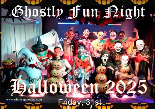 Ghostly Fun Night Halloween Party 2025 Chiang Mai on October 31st. at 9pm at the Adam's Apple Club in Chiang Mai.