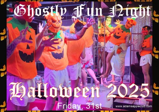 Ghostly Fun Night Halloween Party 2025 Chiang Mai on October 31st. at 9pm at the Adam's Apple Club in Chiang Mai.