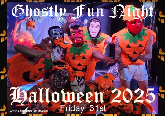 Ghostly Fun Night Halloween Party 2025 Chiang Mai on October 31st. at 9pm at the Adam's Apple Club in Chiang Mai.