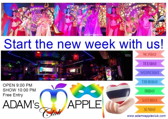 Start the NEW WEEK with us at Adams Apple Club Chiang Mai. Let this Monday evening in Chiang Mai be a very special one.
