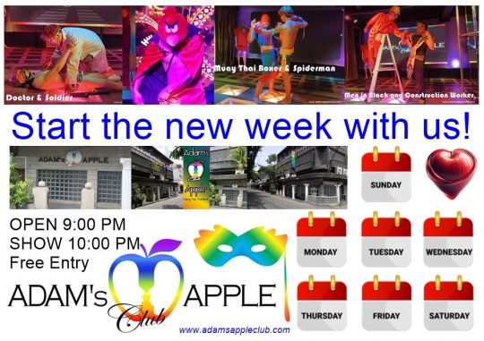Start the NEW WEEK with us at Adams Apple Club Chiang Mai. Let this Monday evening in Chiang Mai be a very special one.