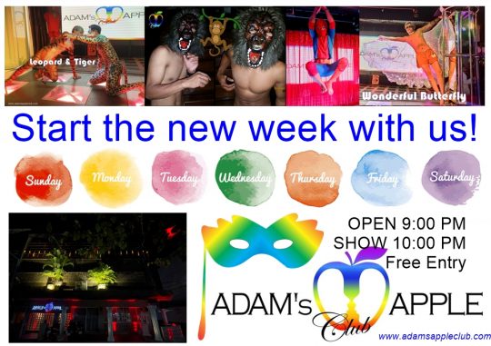 Start the NEW WEEK with us at Adams Apple Club Chiang Mai. Let this Monday evening in Chiang Mai be a very special one.