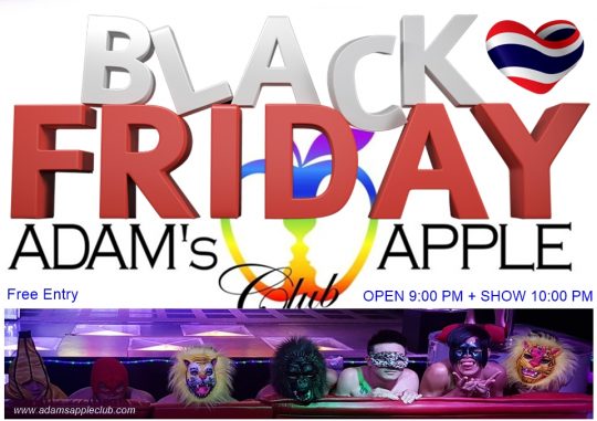 Black Friday Chiang Mai 2025 - Adam's Apple Club. Black Friday? More like BLACK OUT Friday at Adams Apple!