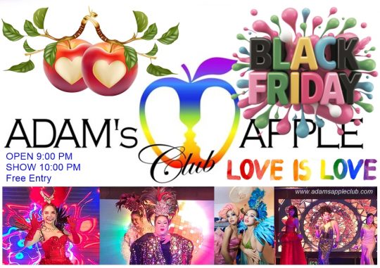 Black Friday Chiang Mai 2025 - Adam's Apple Club. Black Friday? More like BLACK OUT Friday at Adams Apple!