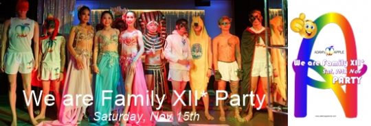 We Are Family XII: The Annual Mega-Party at Adams Apple Club Chiang Mai.Come and experience the warmth of our community.