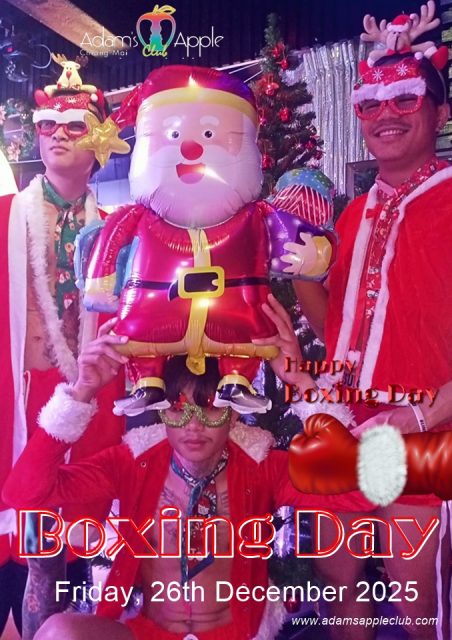 Boxing Day 2025 at Adams Apple Club Chiang Mai Thailand. Come as you are and let's keep the holiday spirit alive!