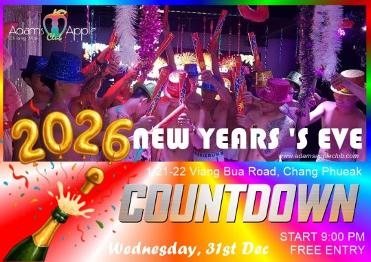 Countdown 2026 Celebration at Adams Apple Club Chiang Mai. Get ready to be dazzled by our special extraordinary shows - we have surprises.