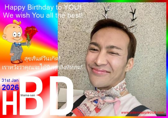 HBD Mama-san 2026 We’re celebrating a very special day at Adams Apple Club, Chiang Mai, Thailand. Happy Birthday to someone special!