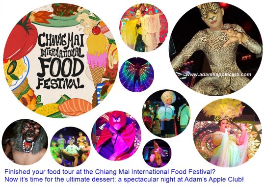 Chiang Mai International Food Festival 2026 Thailand. Now it’s time for the ultimate dessert: a spectacular night at Adam’s Apple Club!