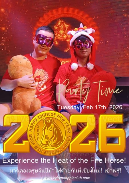 Heat of the Fire Horse - Adam's Apple Club Chiang Mai. Ready for the most spectacular Chinese New Year celebration in Chiang Mai?