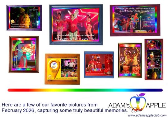 A Month of Pure Magic - February 2026 - Adams Apple Club Chiang Mai Thailand. Here are a few of our favorite pictures from February 2026